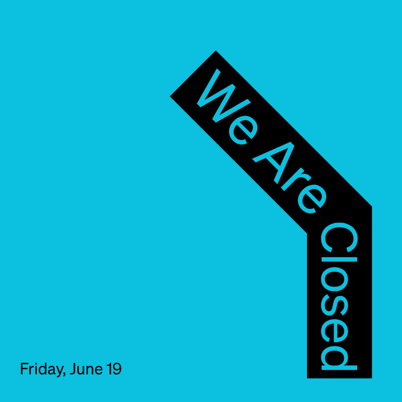Closed June 19