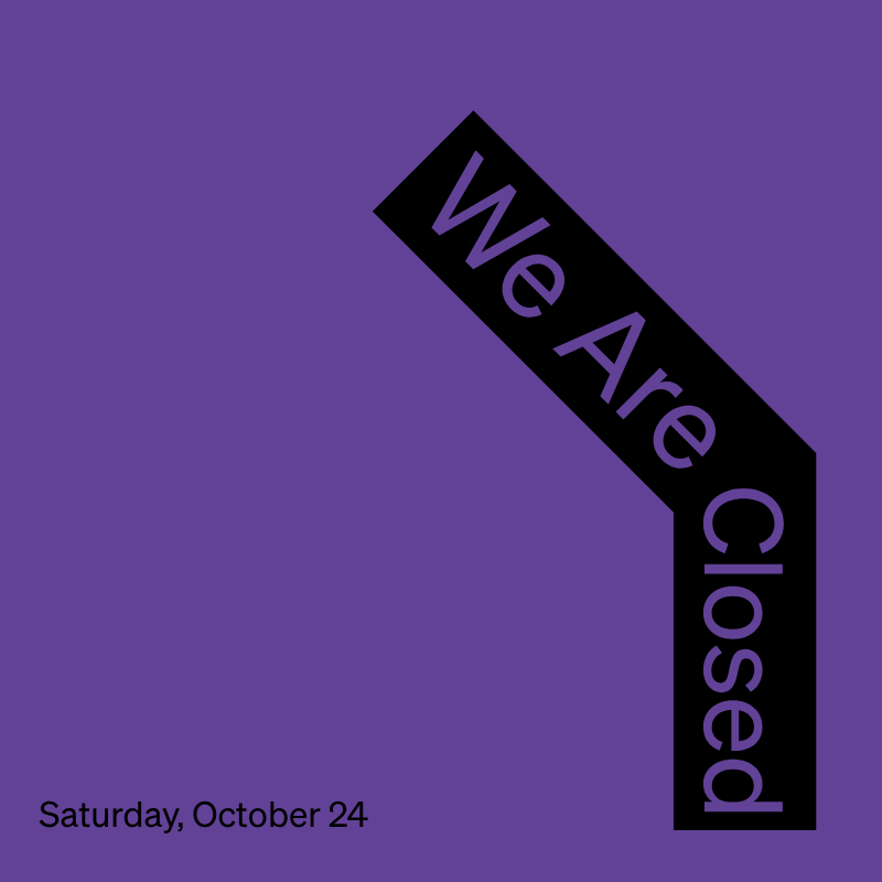 Closed October 24