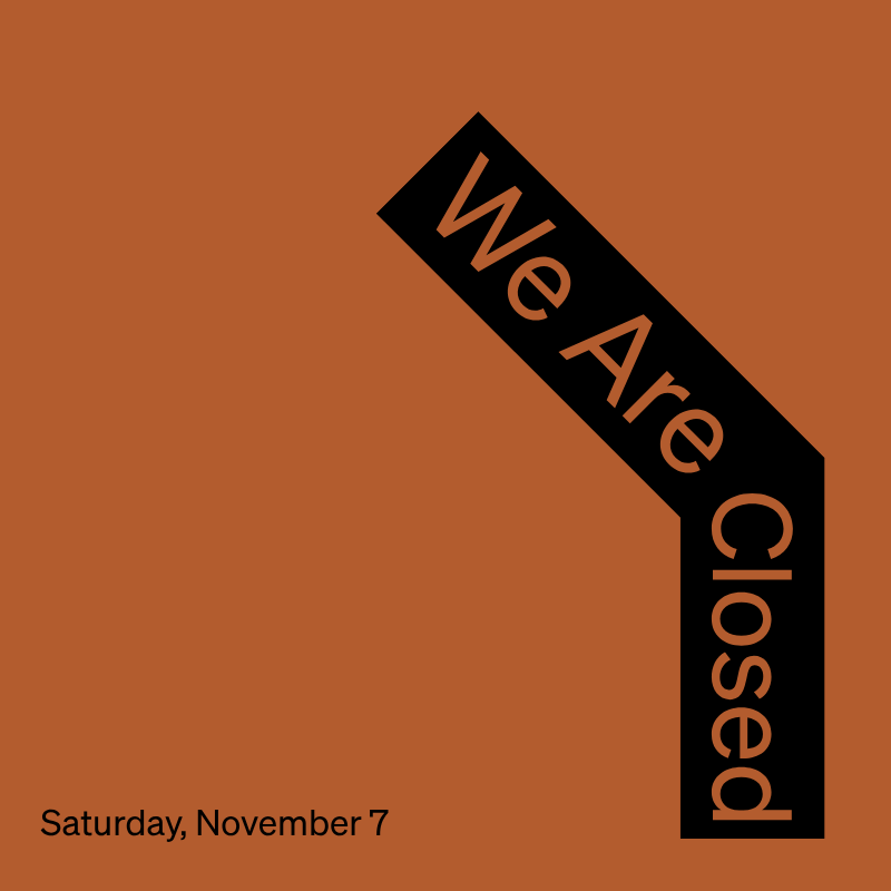 Closed November 7